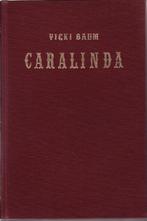 Vicki Baum “Caralinda”, Ophalen of Verzenden, Zo goed als nieuw, België