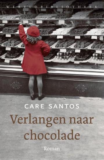 Te Koop Boek VERLANGEN NAAR CHOCOLADE Care Santos beschikbaar voor biedingen