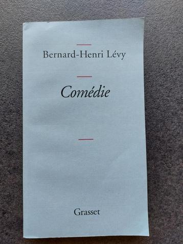 Comédie - Bernard- Henry Lévy 