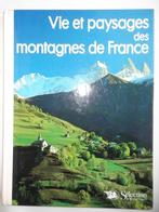 Vie et paysages des montagnes de France, Enlèvement ou Envoi, Neuf