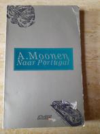 Boek 'Naar Portugal' van A. Moonen, Gelezen, Ophalen of Verzenden, A. Moonen, Overige