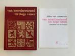 Van noordzeestrand tot hoge venen + meeneem- en uitvliegtips, Ophalen of Verzenden, Gelezen, Natuur algemeen