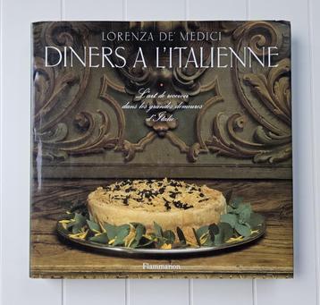 Diners à l'italienne. L'art de recevoir dans les grandes dem disponible aux enchères