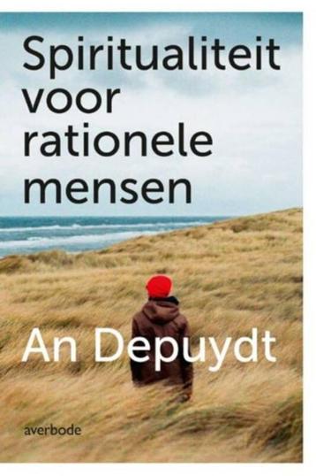 Spiritualiteit voor rationele mensen, An Depuydt beschikbaar voor biedingen