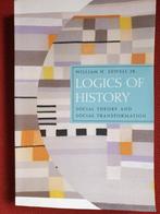 Logics of history, Boeken, Studieboeken en Cursussen, Ophalen of Verzenden, Zo goed als nieuw, Hoger Onderwijs, William Sewell