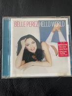 CD Belle Perez “Hello World”, Cd's en Dvd's, Ophalen of Verzenden, 2000 tot heden, Gebruikt