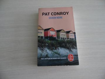SAISON NOIRE      PAT CONROY beschikbaar voor biedingen