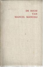 DE DOOR VAN MANUEL MANUELI - HORST BIERNATH, Pays-Bas, Utilisé, Enlèvement ou Envoi, HORST BIERNATH