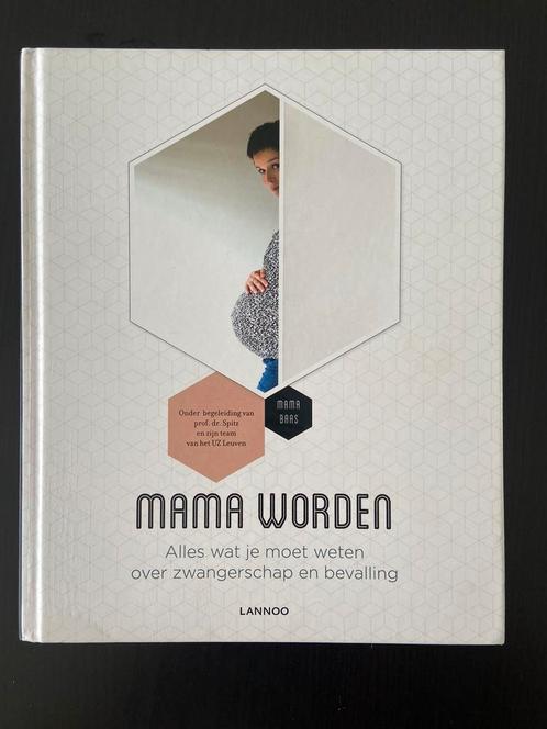 Bernard Spitz - Mama worden, Boeken, Zwangerschap en Opvoeding, Zo goed als nieuw, Zwangerschap en Bevalling, Ophalen