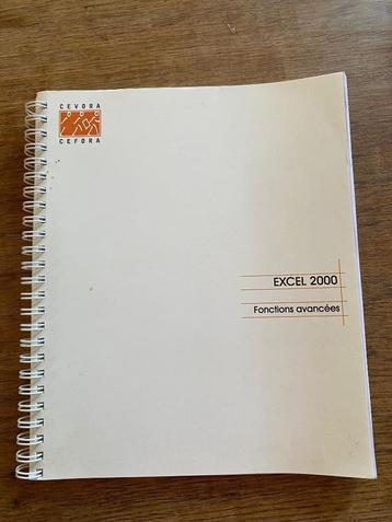 Excel 2000 Cahier Cefora Cevora fonctions avancées 126 pages beschikbaar voor biedingen