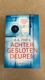 B.A. Paris - Achter gesloten deuren, Ophalen of Verzenden, Zo goed als nieuw, B.A. Paris