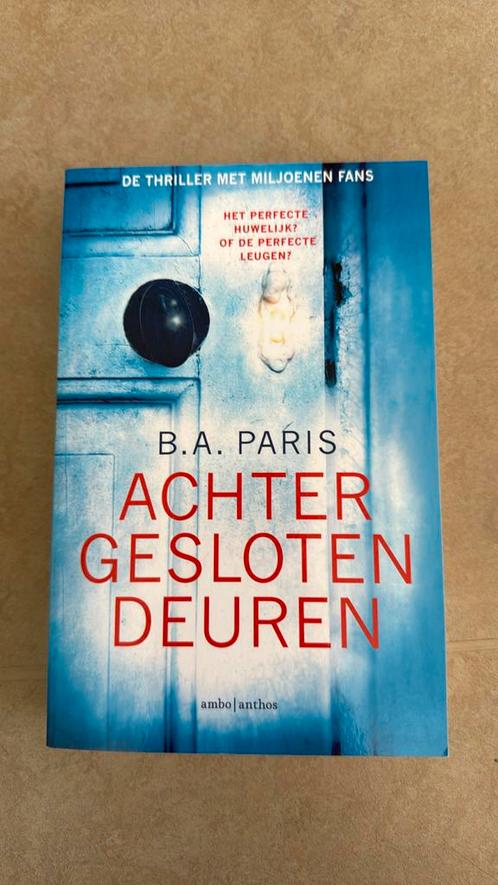 B.A. Paris - Achter gesloten deuren, Boeken, Thrillers, Zo goed als nieuw, Ophalen of Verzenden