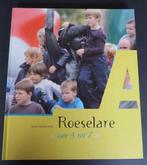 boek "Roeselare van A tot Z", foto's Stefaan Beel, Livres, Livres régionalistes & Romans régionalistes, Comme neuf, Enlèvement ou Envoi