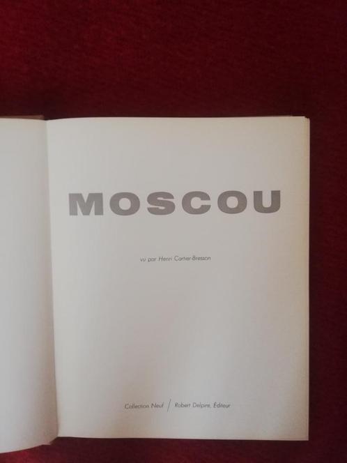 Moskou Vu par Henri Cartier Bresson, Livres, Art & Culture | Photographie & Design, Utilisé, Photographes, Enlèvement
