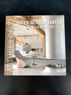 LIVRE: Idées minimalistes pour la maison (Astuces Déco), Interieur, Enlèvement ou Envoi, Claudia Martinez Alonso, Neuf