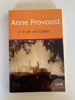 Anne Provoost, In de zon kijken, in perfecte staat, Boeken, Ophalen of Verzenden, Gelezen