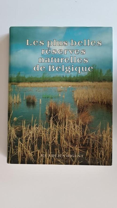 Les + belles réserves naturelles de Belgique - il y en a 77., Livres, Nature, Comme neuf, Nature en général, Enlèvement