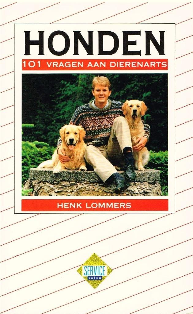 Honden : 101 vragen aan dierenarts Henk Lommers, Boeken, Dieren en Huisdieren, Zo goed als nieuw, Honden, Ophalen of Verzenden