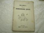 oud boek bijbel voor de aankomende jeugd, Gelezen, Ophalen of Verzenden, Christendom | Katholiek