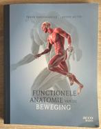 FUNCTIONELE ANATOMIE VAN DE BEWEGING, Boeken, Verzenden, Gelezen, Hoger Onderwijs, Frank Vandenabeele; Anouk Agten