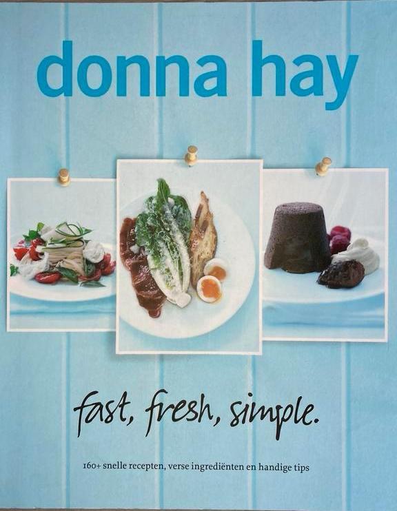 Donna Hay - Fast, fresh, simple, Boeken, Kookboeken, Zo goed als nieuw, Ophalen of Verzenden