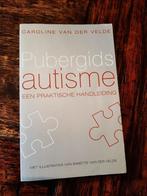 Autisme - Pubergiids autisme, Boeken, Ophalen of Verzenden, Zo goed als nieuw