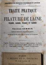 Traité de Filature de la laine peignée Charles Leroux 1873, 19e siècle, Charles Leroux, Enlèvement, Utilisé