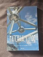Materiaalkunde: fundamenten voor ingenieurs, Boeken, Ophalen, Zo goed als nieuw