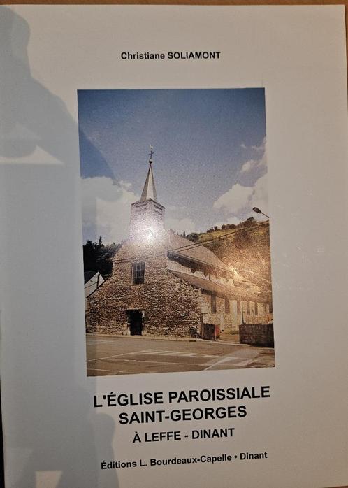 L'église paroissiale Saint-Georges à Leffe-Dinant, Boeken, Kunst en Cultuur | Architectuur, Zo goed als nieuw, Overige onderwerpen