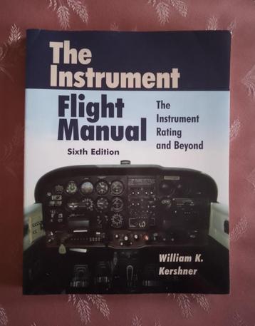 AVIATION : THE INSTRUMENT FLIGHT MANUAL beschikbaar voor biedingen