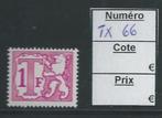 Belgique Neuf ** TAXE TX66 à 82P, Postzegels en Munten, Ophalen of Verzenden, Postfris, Postfris