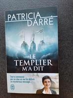 Le templier m'a dit - Patricia Darré, Livres, Science-fiction, Enlèvement, Comme neuf, Patricia Darré