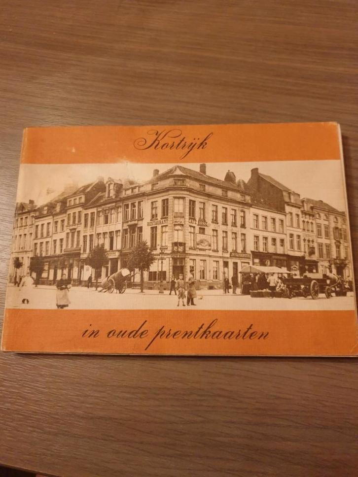 KORTRIJK Kortrijk in oude prentkaarten., Boeken, Geschiedenis | Stad en Regio, Gelezen, Ophalen of Verzenden