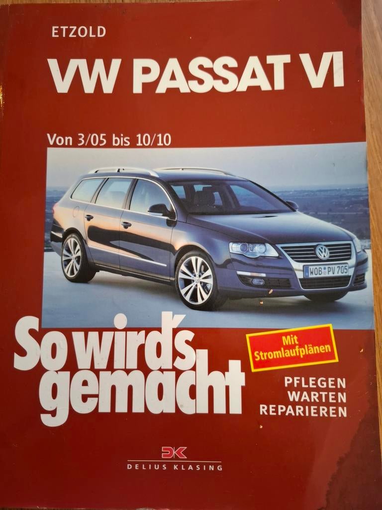 Manuel d'atelier de la VW Passat B6 VI, Autos : Divers, Modes d'emploi & Notices d'utilisation, Enlèvement ou Envoi