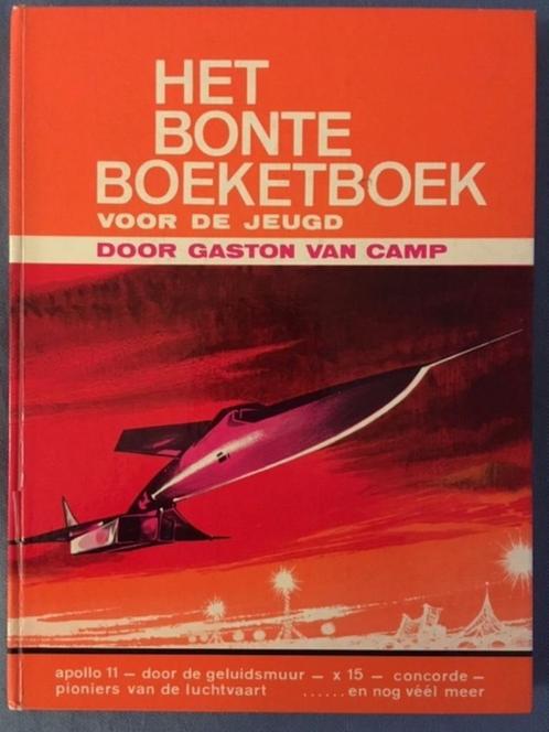 Het bonte boeketboek voor de jeugd. Gaston van Camp, Livres, Science, Comme neuf, Enlèvement