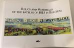 Relics & memorials of battles of 1815 in Belgium - Waterloo, Livres, Comme neuf, Enlèvement ou Envoi
