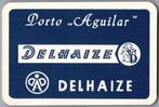 speelkaart - LK8570 - 2# Delhaize porto Aguilar, Verzamelen, Zo goed als nieuw, Verzenden, Speelkaart(en)