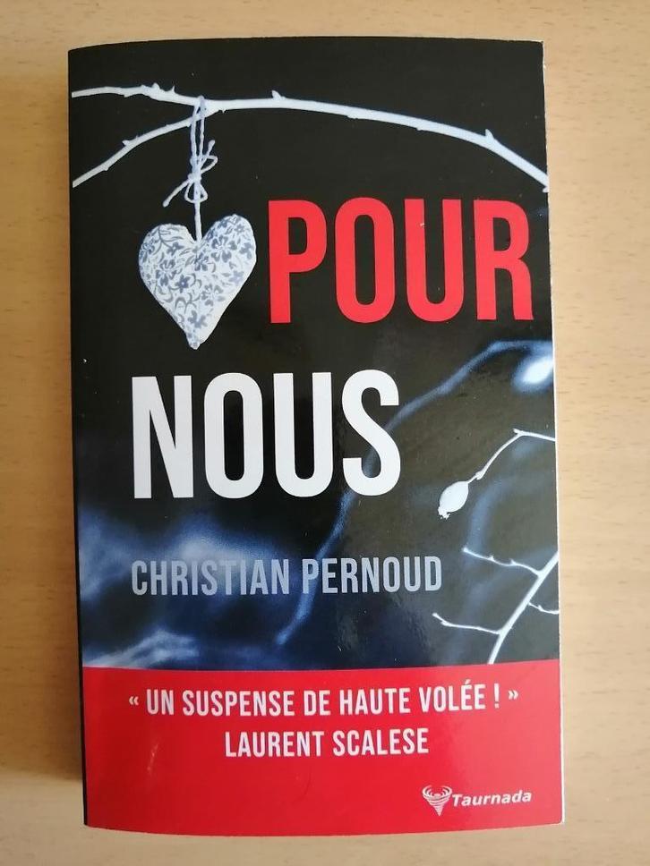 Pour nous de Christian Pernoud - 2024, Livres, Romans, Enlèvement ou Envoi