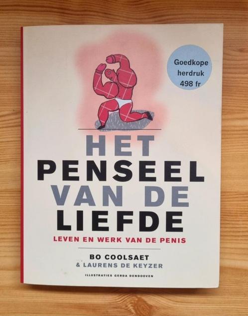 Het penseel van de liefde van Bo Coolsaet over de penis, Boeken, Gezondheid, Dieet en Voeding, Zo goed als nieuw, Gezondheid en Conditie