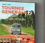 Tournee generale de route van de smaak Joost Tack, Ophalen of Verzenden, Zo goed als nieuw