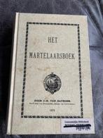 Het martelaarsboek of heldhaftig gedrag Belgische geestelijk, Boeken, Gelezen, Ophalen of Verzenden, Van Bavegem J.B., 17e en 18e eeuw