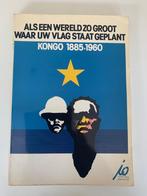 Als een wereld zo groot waar uw vlag staat geplant, Kongo 18, Afrique, Utilisé, Enlèvement ou Envoi