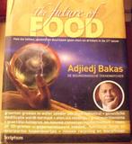 The future of food, Adjiedj Bakas, Verzenden, Zo goed als nieuw