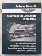 Feuerwehr im Luftschutz 1926 - 1945 (Boek), Ophalen of Verzenden