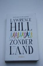 Zonder land * lawrence hill, Livres, Romans, Utilisé, Envoi