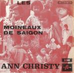 Ann Christy - Les moineaux de Saïgon - %, Verzenden, 7 inch, Single, Zo goed als nieuw