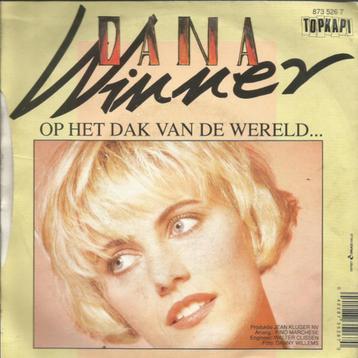 Dana Winner – Op Het Dak Van De Wereld...Vinyl Singel beschikbaar voor biedingen