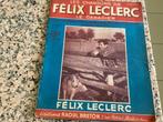Livret partiture FELIX LECLERC. Le canadien, Enlèvement ou Envoi, Utilisé, Artiste ou Compositeur