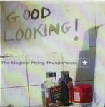 The Magical Flying Thunderbirds - Good Looking !, Cd's en Dvd's, 1 single, Ophalen of Verzenden, Zo goed als nieuw, Pop