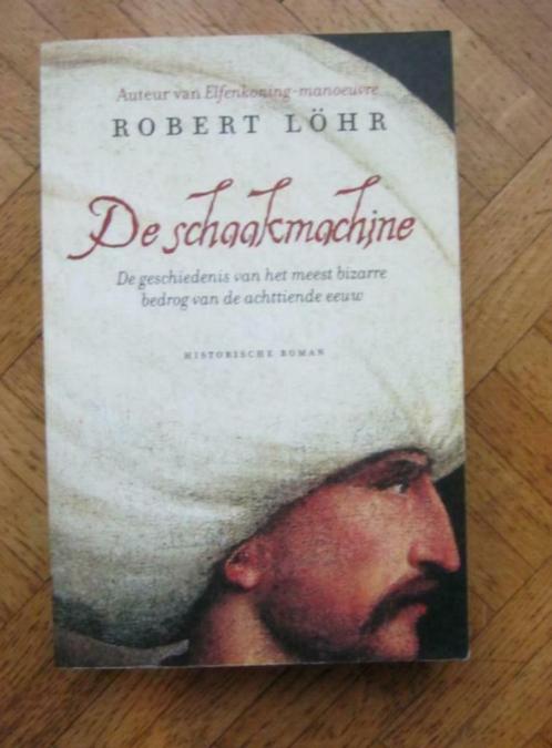 Robert Löhr: De schaakmachine, Livres, Romans, Utilisé, Enlèvement ou Envoi